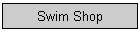 Swim Shop